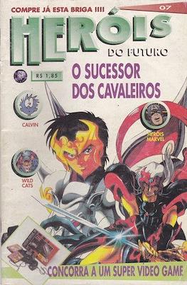 Heróis do Futuro #7