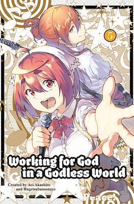 Working for God in a Godless World #5