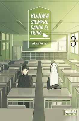 Kujima: Siempre dando el trino (Rústica con sobrecubierta) #3