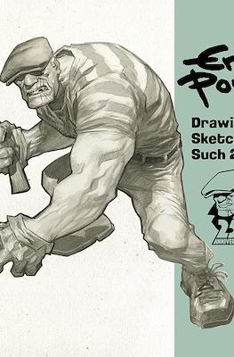 Eric Powell Drawings, Sketches & Such 2024