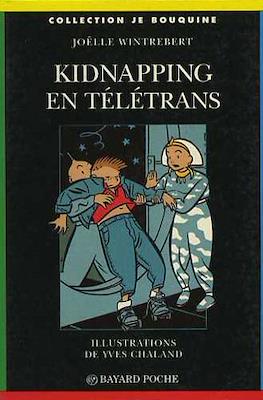 Kidnapping en Télétrans