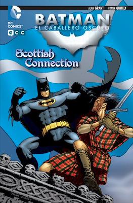 Batman: El Caballero Oscuro. Scottish Connection