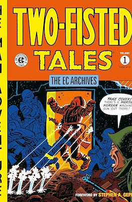 The EC Archives: Two-Fisted Tales
