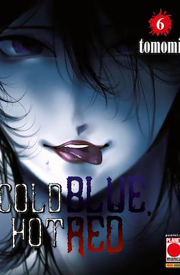 Cold Blue, Hot Red #6