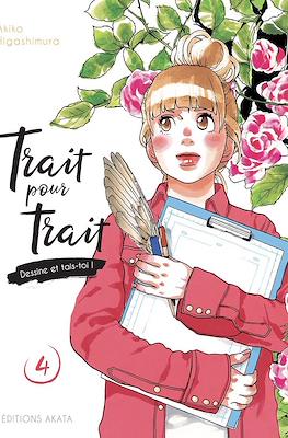 Trait pour trait #4