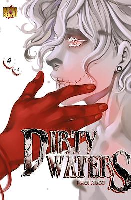 Dirty Waters #4