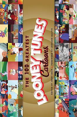 The 100 Greatest Looney Tunes Cartoons