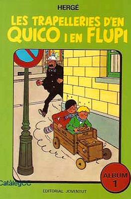 Les trapelleries d'en Quico i en Flupi #1