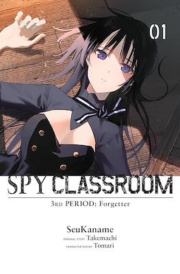 Spy Classroom 3rd Period: Forgetter