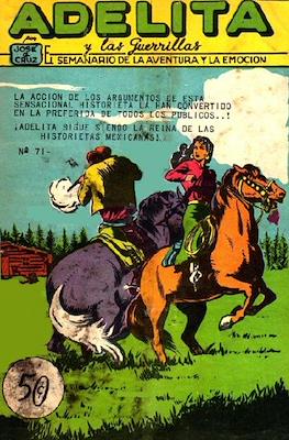 Adelita y Las Guerrillas #71