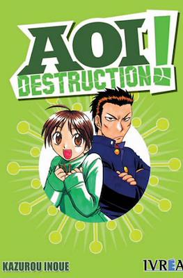 Aoi Destruction!