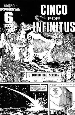 Cinco por Infinitus #6