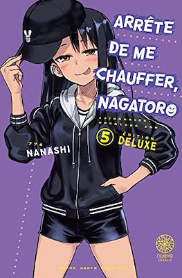 Arrête de me chauffer, Nagatoro Deluxe (Broché) #5