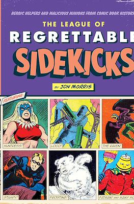 The League of Regrettable Sidekicks
