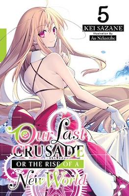 Our Last Crusade or the Rise of a New World #5