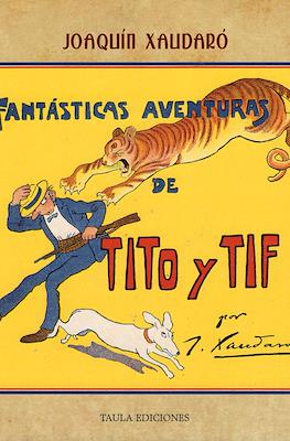 Fantásticas aventuras de Tito y Tif