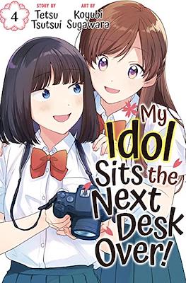 My Idol Sits the Next Desk Over! #4