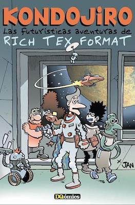 Las futurísticas aventuras de Rich Tex Format #2