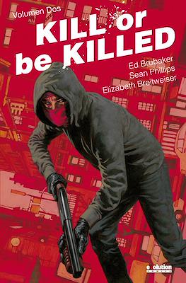 Kill or be killed (Cartoné) #2