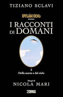 Dylan Dog presenta I racconti di domani #2