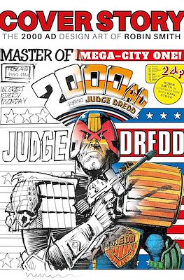 Cover Story: The 2000 AD Design Art of Robin Smith