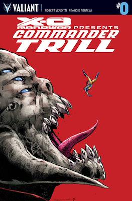 X-O Manowar: Commander Trill