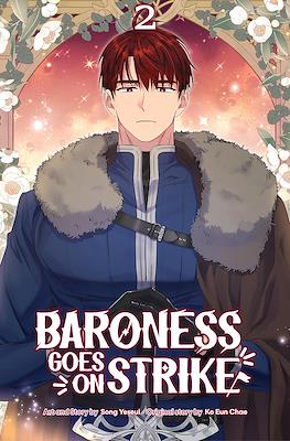 Baroness Goes on Strike #2
