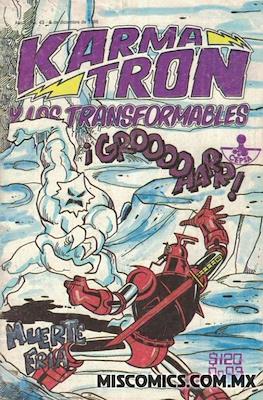 Karmatrón y Los Transformables (1986-1991) #43