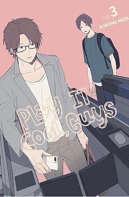 Play It Cool, Guys #3