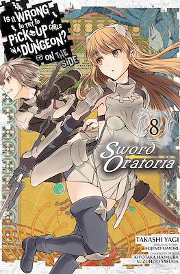 Is It Wrong to Try to Pick Up Girls in a Dungeon? - On the Side: Sword Oratoria (Digital) #8