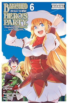 Banished from the Hero's Party, I Decided to Live a Quiet Life in the Countryside (Paperback) #6