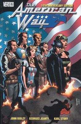 The American Way 10th Anniversary Edition