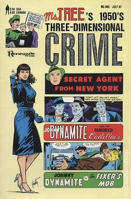 Ms. Tree's 1950's Three Dimensional Crime