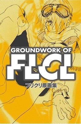 Groundwork of FLCL