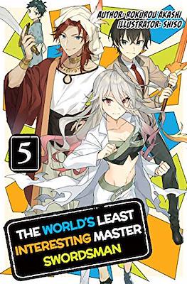 The World's Least Interesting Master Swordsman #5