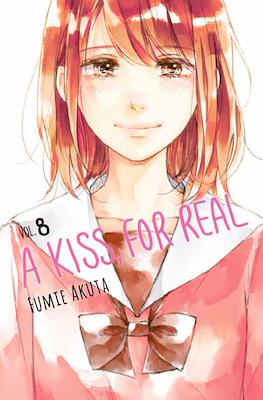 A Kiss, For Real #8