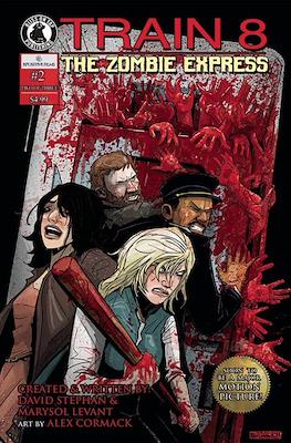 Train 8: The Zombie Express #2