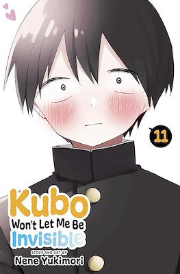Kubo Won't Let Me Be Invisible #11