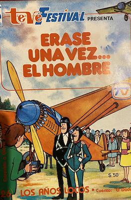 Teve Festival presenta: Érase una vez... El hombre (Grapa) #26