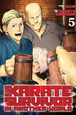 Karate Survivor in Another World #5