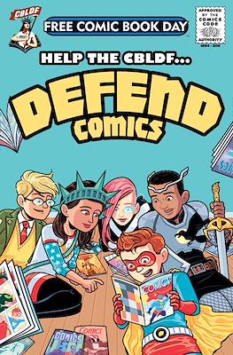 Help the CBLDF... Defend Comics. Free Comic Book Day 2015
