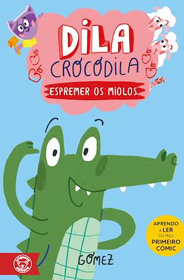Dila Crocodila