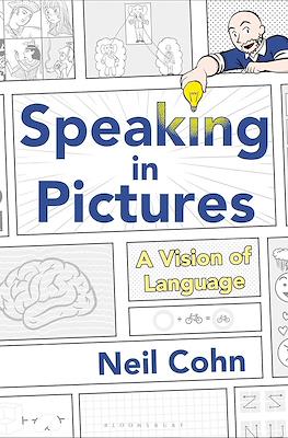 Speaking in Pictures. A Vision of Language