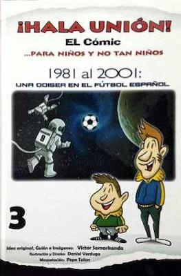 ¡Hala Unión! El Comic...para niños y no tan niños #3