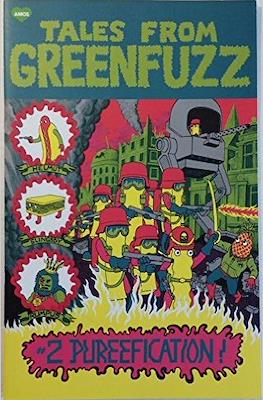 Tales from Greenfuzz #2