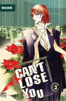 Can't Lose You #2