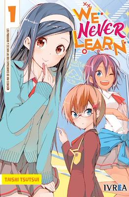 We Never Learn #1