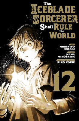 The Iceblade Sorcerer Shall Rule the World #12