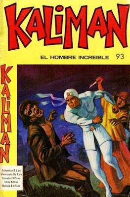 Kaliman el hombre increíble #93