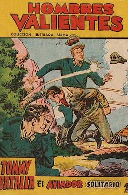 Hombres Valientes. Tommy Batalla (1958) #25